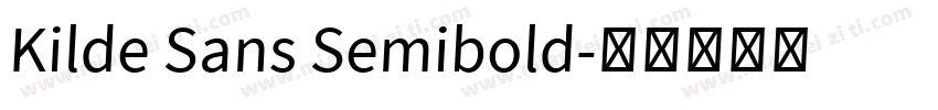 Kilde Sans Semibold字体转换
